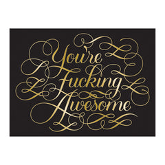 You're Fucking Awesome Notecards 12 pk .