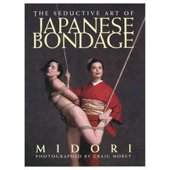 Seductive Art of Japanese Bondage Book